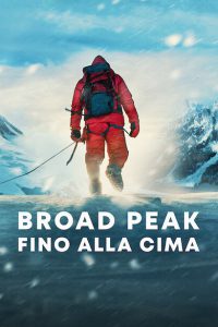 Broad Peak – Fino alla cima [HD] (2022)