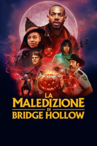 La maledizione di Bridge Hollow [HD] (2022)