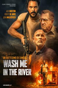 Wash me in the River [HD] (2021)