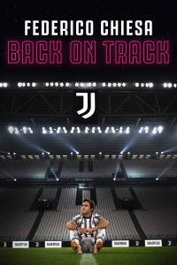 Federico Chiesa – Back on Track [HD] (2023)