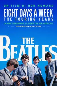 The Beatles – Eight Days a Week [Sub-ITA] [HD] (2016)