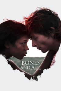 Bones and All [HD] (2021)