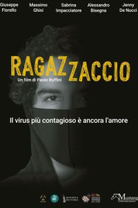 Ragazzaccio (2022)