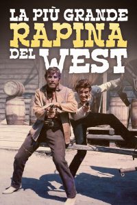 La più grande rapina del West [HD] (1967)