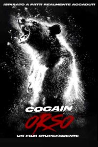 Cocainorso [HD] (2023)