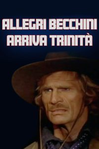 Allegri becchini… arriva Trinità (1972)
