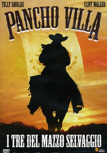 Pancho Villa – I tre del mazzo selvaggio (1972)