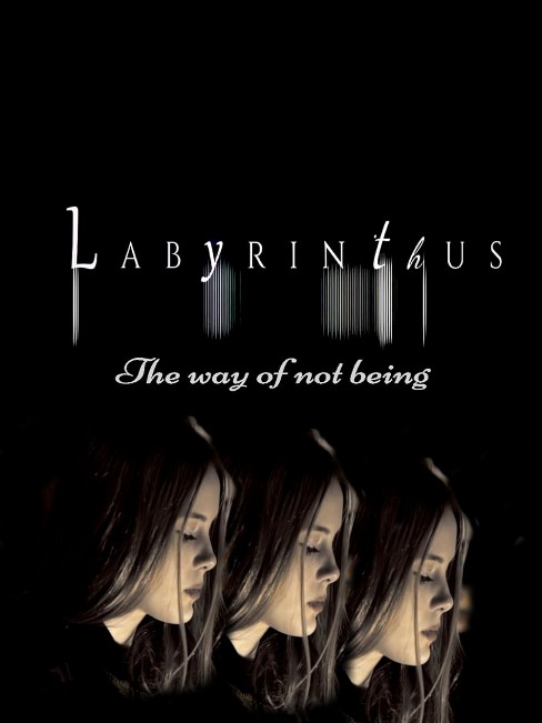 Labyrinthus: The Way of Not Being (2021)