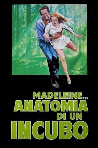 Madeleine… anatomia di un incubo [HD] (1974)