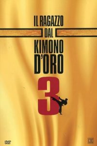 Il ragazzo dal kimono d’oro 3 – Il texano (1991)