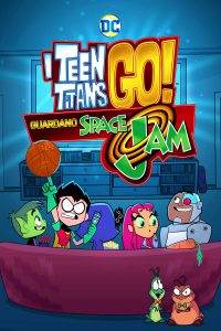I Teen Titans Go! guardano Space Jam [HD] (2021)