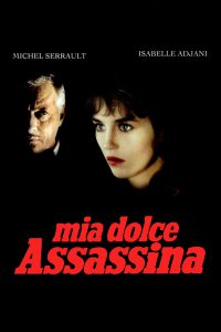 Mia dolce assassina [HD] (1983)