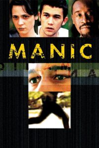 Manic [Sub-ITA] [HD] (2001)