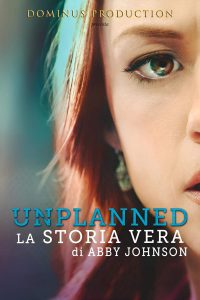 Unplanned – La vera storia di Abby Johnson [HD] (2019)