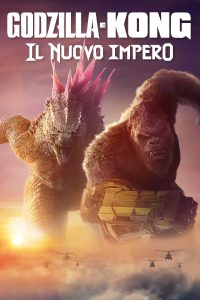 Godzilla e Kong – Il nuovo impero [HD] (2024)