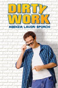 Dirty Work – Agenzia lavori sporchi (1998)