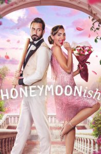 Honeymoonish [HD] (2024)