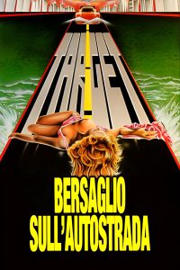 Bersaglio sull’autostrada (1988)